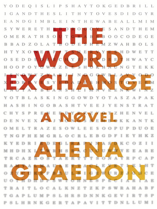 Title details for The Word Exchange by Alena Graedon - Available